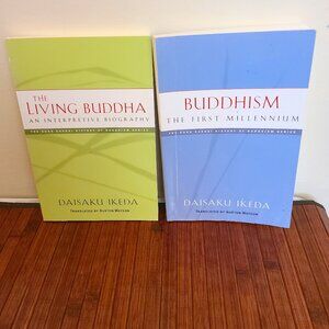 The Living Buddha & Buddhism - The First Millennium by Daisaku Ikeda